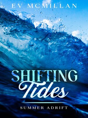 cover image of Shifting Tides, Summer Adrift